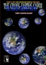 The Cross Earths Caper