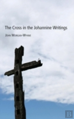Bertrand.pt - The Cross In The Johannine Writings