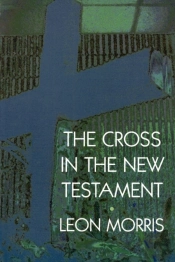 The Cross In The New Testament