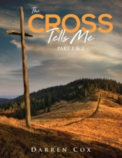 The Cross Tells Me Part 1&2