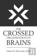 The Crossed Organization Of Brains