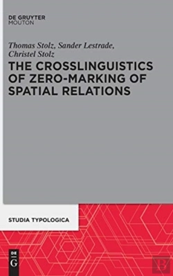 Bertrand.pt - The Crosslinguistics Of Zero-Marking Of Spatial Relations