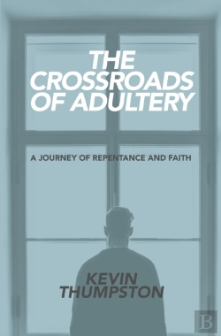Bertrand.pt - The Crossroads Of Adultery: A Journey Of