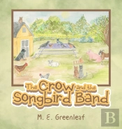 The Crow And The Songbird Band