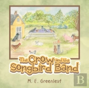 The Crow And The Songbird Band