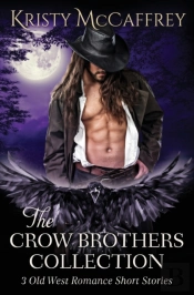 The Crow Brothers Collection: Old West R