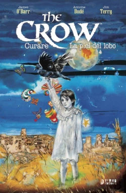 Bertrand.pt - The Crow: Curare Y La Piel Del Lobo