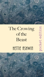 The Crowing Of The Beast: An Modern Ethi