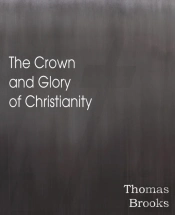 The Crown And Glory Of Christianity
