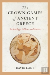 The Crown Games Of Ancient Greece