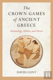 The Crown Games Of Ancient Greece