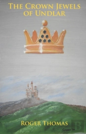 The Crown Jewels Of Undlar
