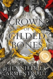 The Crown Of Gilded Bones Special Edition