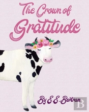 The Crown Of Gratitude