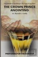 The Crown Prince Anointing