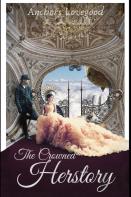 The Crowned Herstory