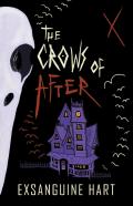 The Crows Of After