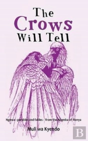 The Crows Will Tell