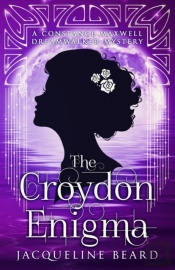 The Croydon Enigma: A Constance Maxwell