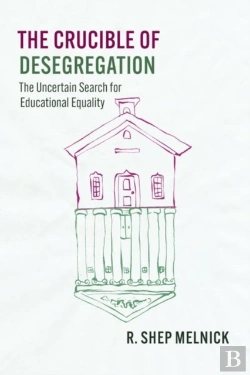 Bertrand.pt - The Crucible Of Desegregation