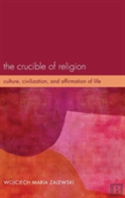 Bertrand.pt - The Crucible Of Religion