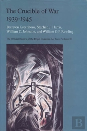 The Crucible Of War, 1939-1945