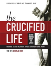 The Crucified Life