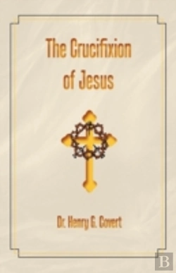 Bertrand.pt - The Crucifixion Of Jesus