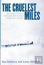The Cruelest Miles