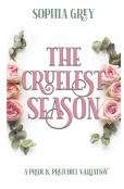 The Cruelest Season