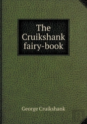 The Cruikshank Fairy-Book
