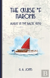 The Cruise Of Naromis