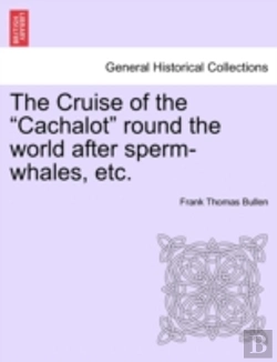 Bertrand.pt - The Cruise Of The  Cachalot  Round The W