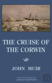 The Cruise Of The Corwin - Legacy Edition
