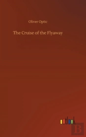 The Cruise Of The Flyaway