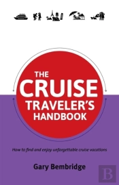 The Cruise Traveler'S Handbook