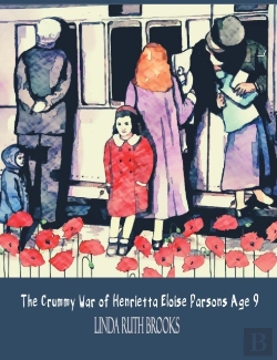 Bertrand.pt - The Crummy War Of Henrietta Eloise Parso