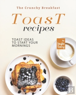 Bertrand.pt - The Crunchy Breakfast Toast