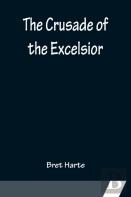 The Crusade Of The Excelsior