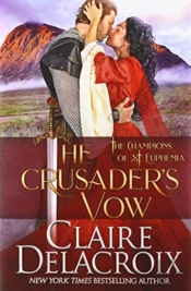 The Crusader'S Vow: A Medieval Scottish