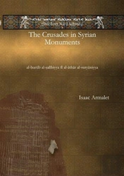 The Crusades In Syrian Monuments