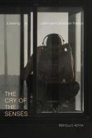 The Cry Of The Senses