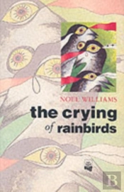 The Crying Of Rainbirds