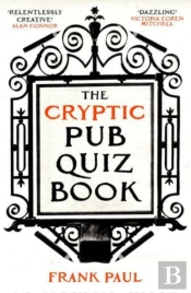 The Cryptic Pub Quiz Book