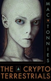 The Cryptoterrestrials: A Meditation On