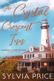 The Crystal Crescent Inn Book 4 (Sambro Lighthouse Book 4)