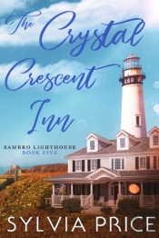The Crystal Crescent Inn Book 5 (Sambro Lighthouse Book 5)