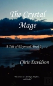 The Crystal Mage - Sequel To Goodnight Sweet Prince