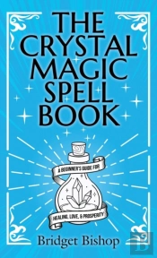 The Crystal Magic Spell Book