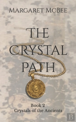 Bertrand.pt - The Crystal Path: Book 2 Crystals Of The